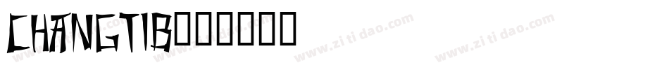 ChangtiB字体转换
