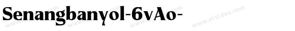 Senangbanyol-6vAo字体转换