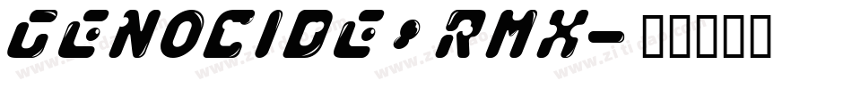 GENOCIDE_RMX字体转换