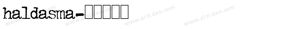haldasma字体转换
