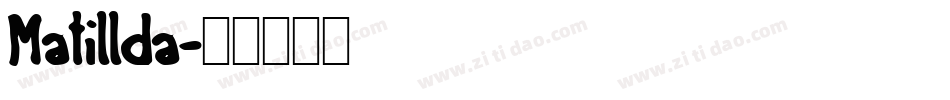 Matillda字体转换