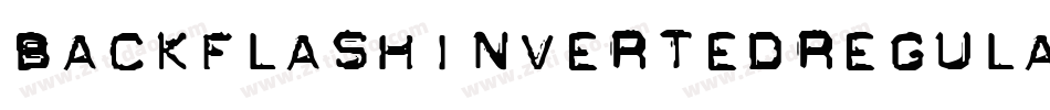 BackflashInvertedRegular-3q3z字体转换