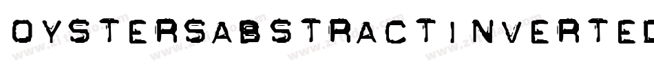 OystersAbstractInverted-Italic字体转换