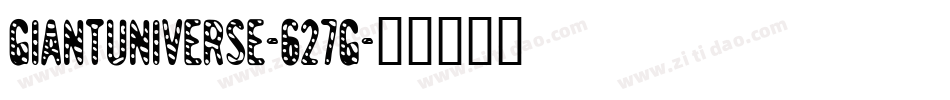 GiantUniverse-627g字体转换