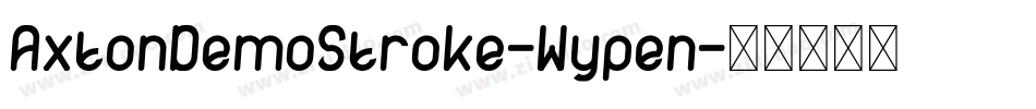 AxtonDemoStroke-Wypen字体转换