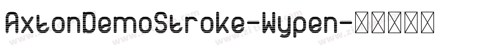 AxtonDemoStroke-Wypen字体转换