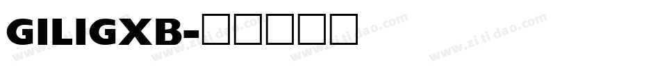 GILIGXB字体转换