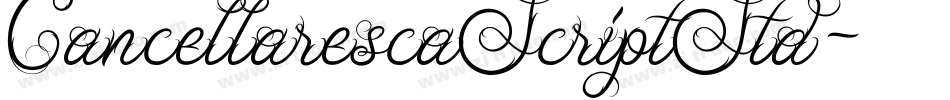 CancellarescaScriptStd字体转换