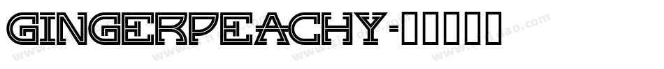 GingerPeachy字体转换