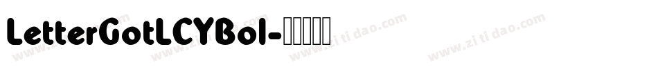 LetterGotLCYBol字体转换