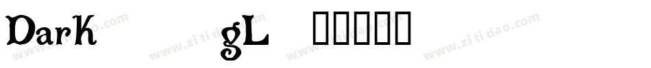 Dark-14gL字体转换
