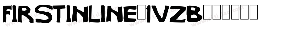 FirstInLine-1VzB字体转换