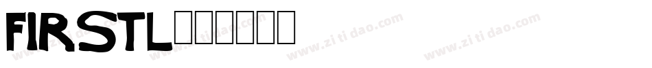 Firstl字体转换