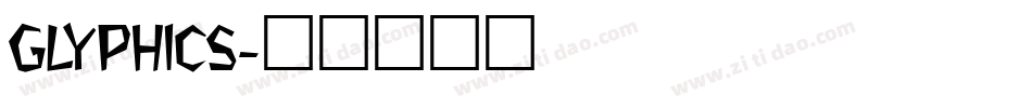 GLYPHICS字体转换