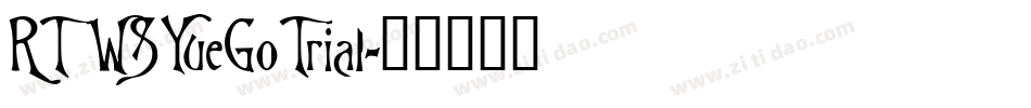 RTWSYueGoTrial字体转换