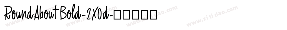 RoundAboutBold-2X0d字体转换