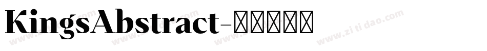 KingsAbstract字体转换