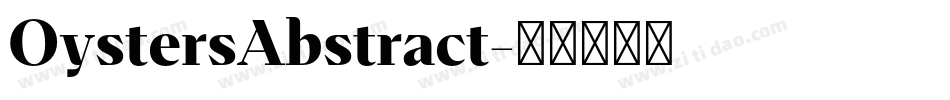OystersAbstract字体转换