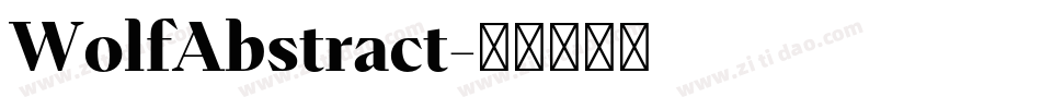 WolfAbstract字体转换