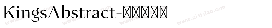 KingsAbstract字体转换