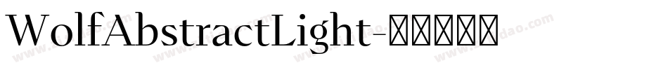 WolfAbstractLight字体转换