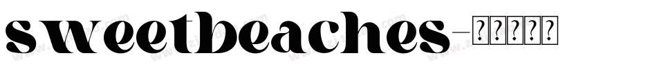 sweetbeaches字体转换