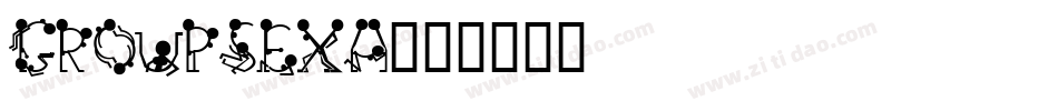 GROUPSEXA字体转换