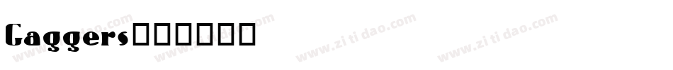 Gaggers字体转换