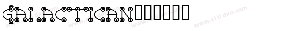 Galactican字体转换