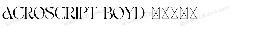 Acroscript-Boyd字体转换