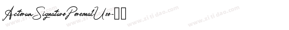 ActerumSignaturePersonalUse字体转换