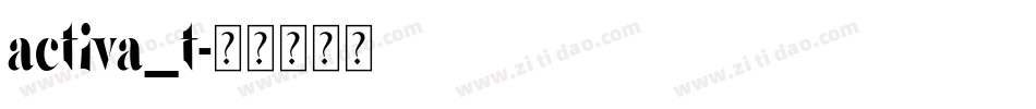 activa_t字体转换