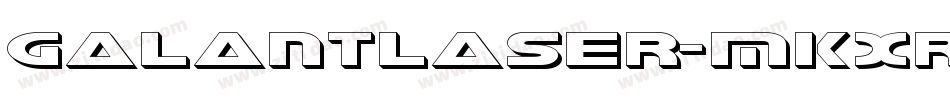 GalantLaser-MKXr字体转换