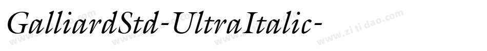 GalliardStd-UltraItalic字体转换