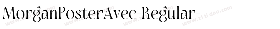MorganPosterAvec-Regular字体转换
