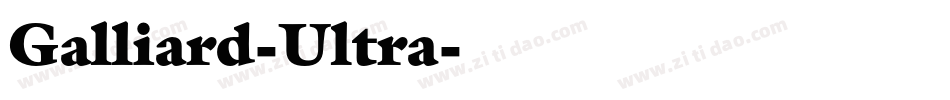 Galliard-Ultra字体转换