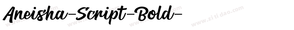 Aneisha-Script-Bold字体转换