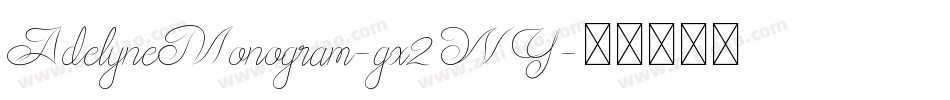 AdelyneMonogram-gx2WY字体转换