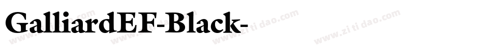 GalliardEF-Black字体转换