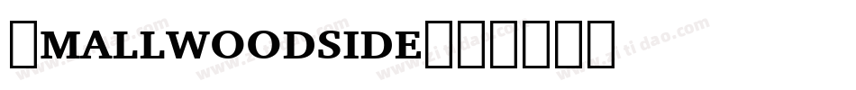 Smallwoodside字体转换