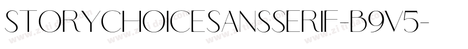 StoryChoiceSansSerif-B9v5字体转换