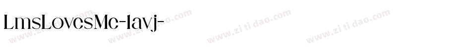 LmsLovesMe-1avj字体转换