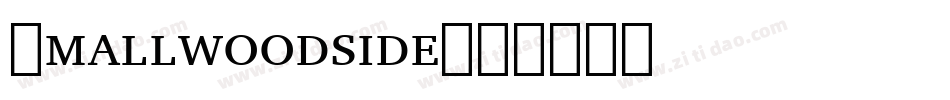 Smallwoodside字体转换