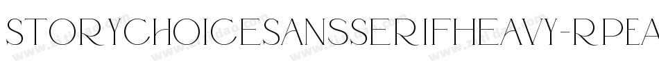 StoryChoiceSansSerifHeavy-rpEA字体转换 StoryChoiceSansSerifHeavy-rpEA字体转换