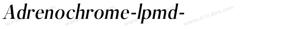 Adrenochrome-lpmd字体转换