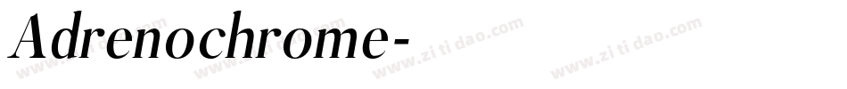 Adrenochrome字体转换