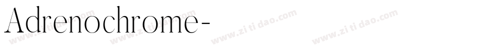 Adrenochrome字体转换