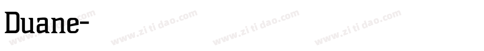 Duane字体转换