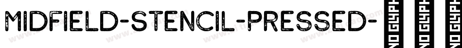 Midfield-Stencil-Pressed字体转换