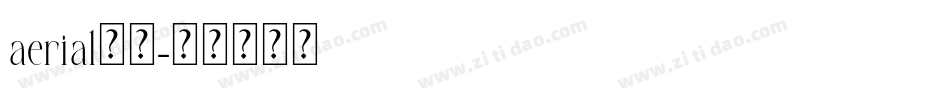 aerial字体字体转换
